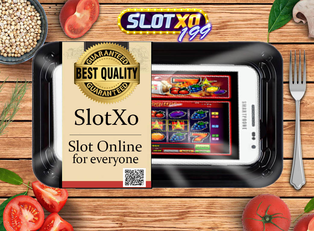 เกมสล็อตออนไลน์ SlotXo มีดีตรงไหนบ้าง